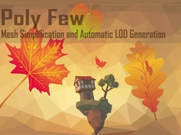 Poly Few | Mesh Simplifier and Auto LOD Generator 4.6网格简化自动LOD生成